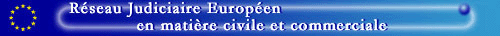 Réseau Judiciaire Européen en matière civile et commerciale